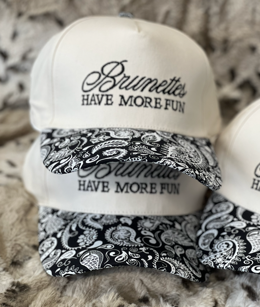 Brunettes Have More Fun Hat